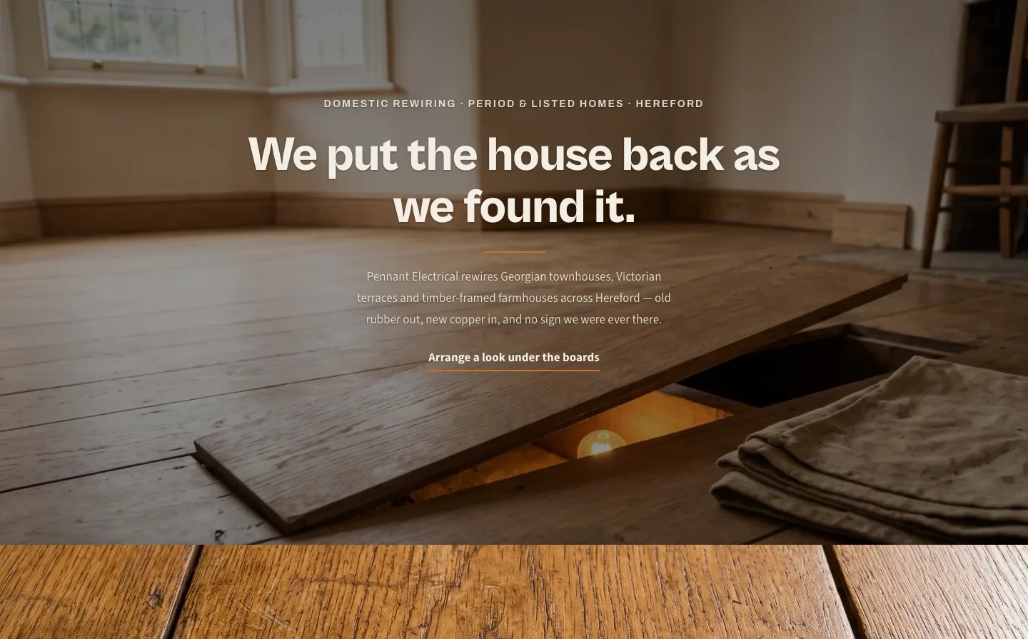 Pennant’s example site after the board closes, explaining how a period home is put back after a rewire.