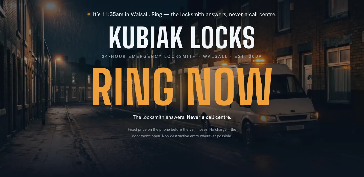 The Kubiak Locks example opening: answering hours in Walsall, the locksmith on the phone, and a fixed price before the van moves.